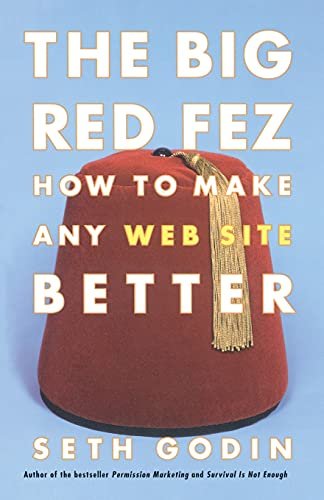The Big Red Fez by Seth Godin