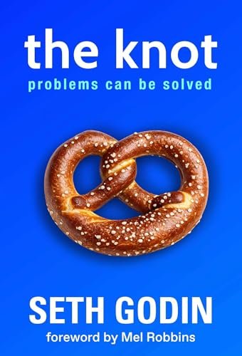 The Knot by Seth Godin